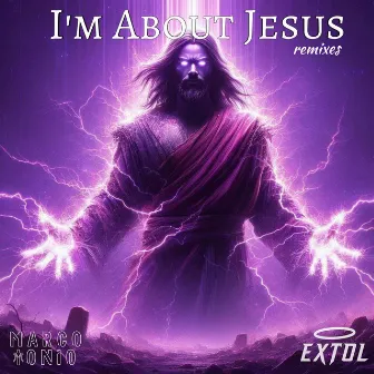 I'm About Jesus remixes by Extol RIse