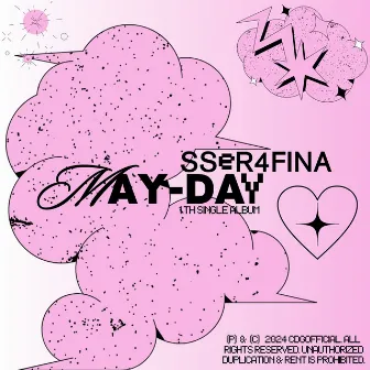 MAY-DAY by SSER4FINA