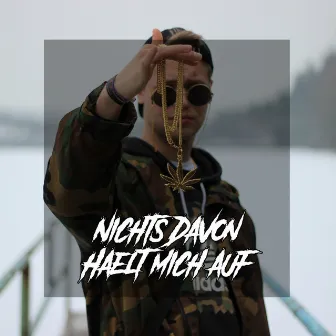 Nichts davon hält mich auf by Schleini