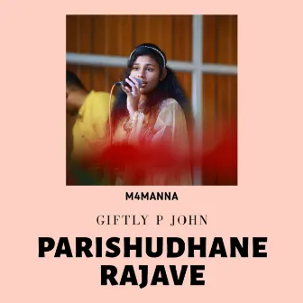 Parishudhane Rajave by M4manna