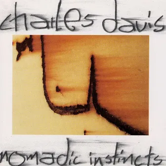 Nomadic Instincts by Charles Davis