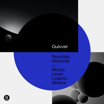 Revelate (Remixes) by Quivver