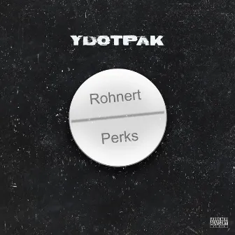 Rohnert Perks by Ydotpak