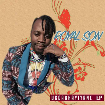 Ugcabhayiyane by RoyalSon