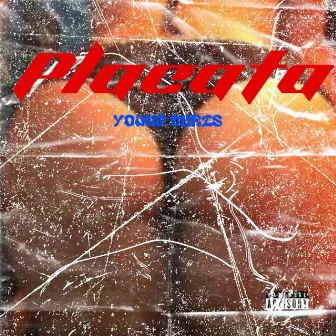 Placata by Young Chris