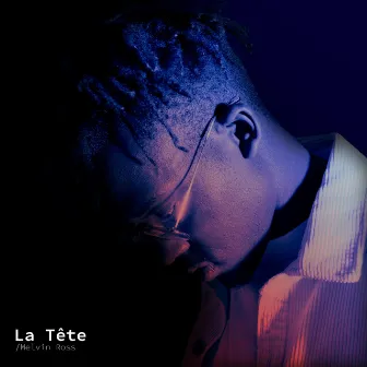 La Tête by Melvin Ross