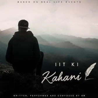 IIT Ki Kahani by XR