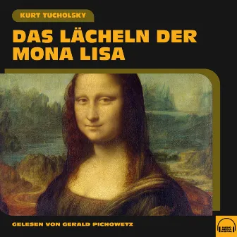 Das Lächeln der Mona Lisa by Gerald Pichowetz