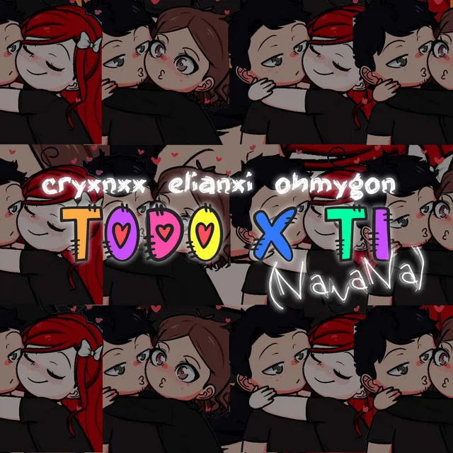 Todo X Ti (NaNaNa)