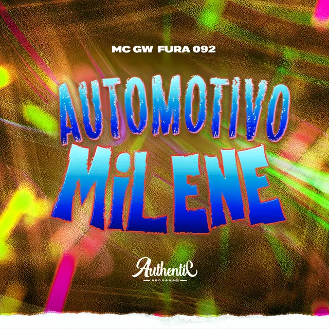 Automotivo Milene