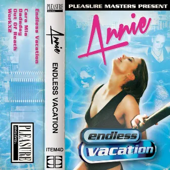 Endless Vacation by Annie