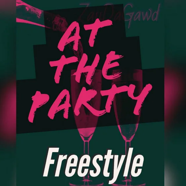 At the Party Freestyle