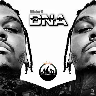 DNA by Mister D