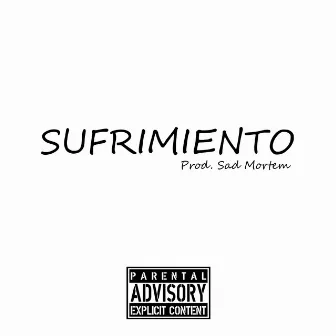 Sufrimiento by Sad Vitium