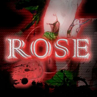 ROSE by Karn