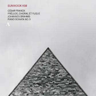 Franck: Prélude, choral et fugue - Brahms: Piano Sonata No. 3 by Sunwook Kim