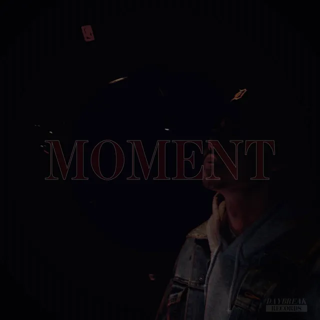 MOMENT STARRING HELL T