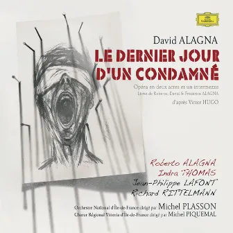 Le Dernier Jour D'Un Condamné by David Alagna