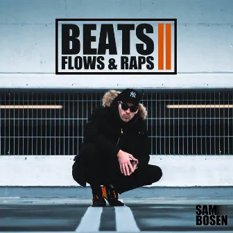 Beats, Flows & Raps 2 by SAMBOSEN