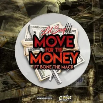 Move For The Money by Lil Say