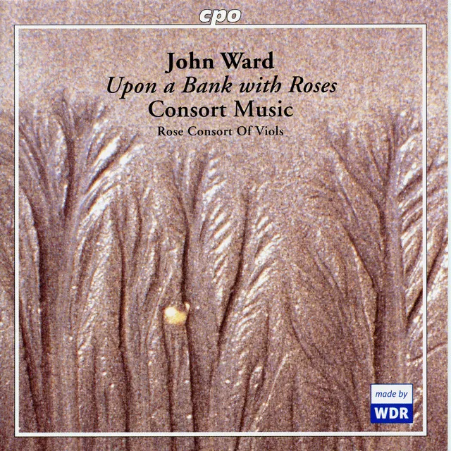 J. Ward: Consort Music