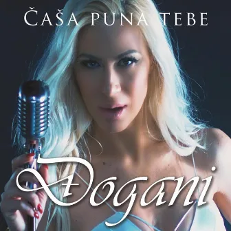 Čaša puna tebe by Đogani