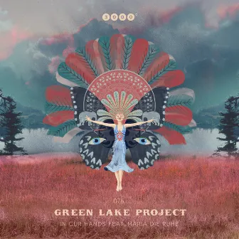 In Our Hands by Green Lake Project