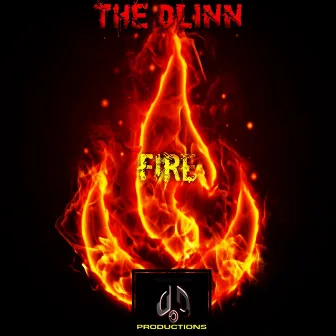 Fire by the Dlinn