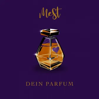 Dein Parfum by MeSt