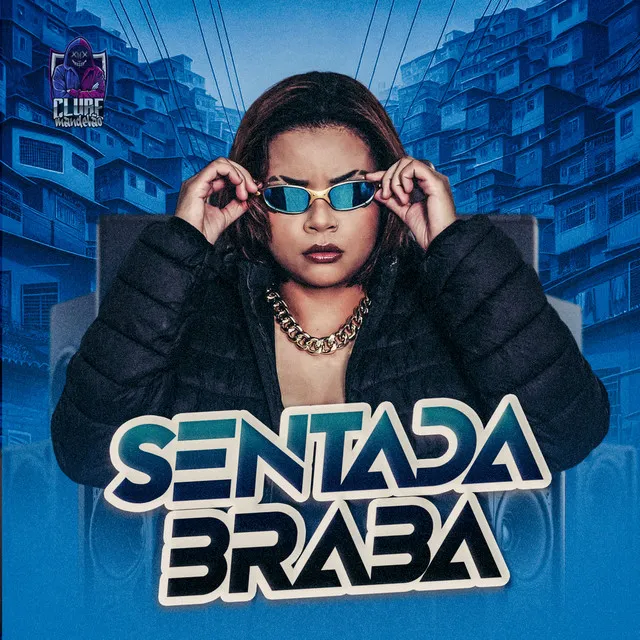 Sentada Braba