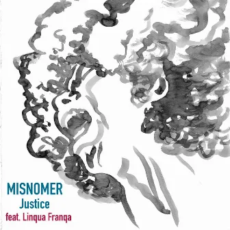 Justice, Pt. 1 & Pt. 2 by Misnomer