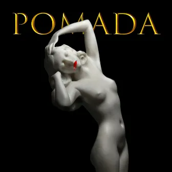 Pomada by RAY