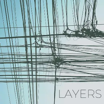 Layers by Horrible Andy