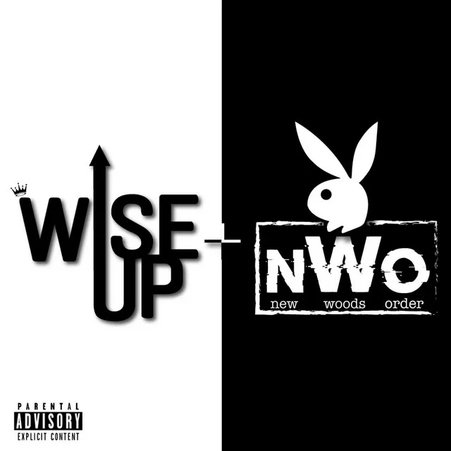 Wise Up /N.W.O