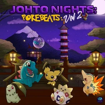 Johto Nights: PokéBeats Vol 2 by Hotline Sehwani