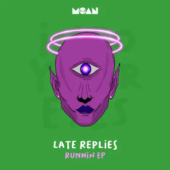 Runnin EP by Late Replies