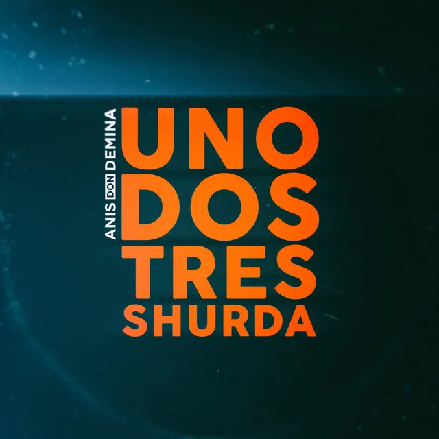 Uno Dos Tres Shurda