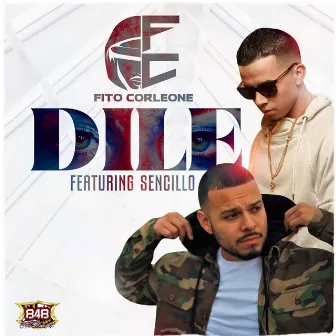 Dile by Fito Corleone