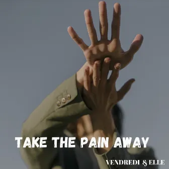 Take The Pain Away (Acoustic) by ELLE