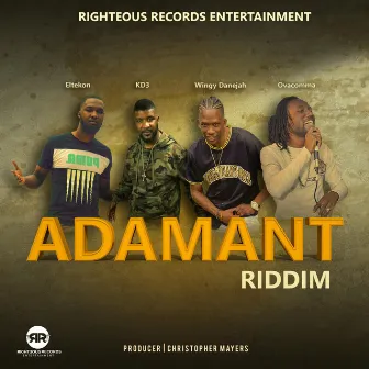 Adamant Riddim by Righteous Records Entertainment