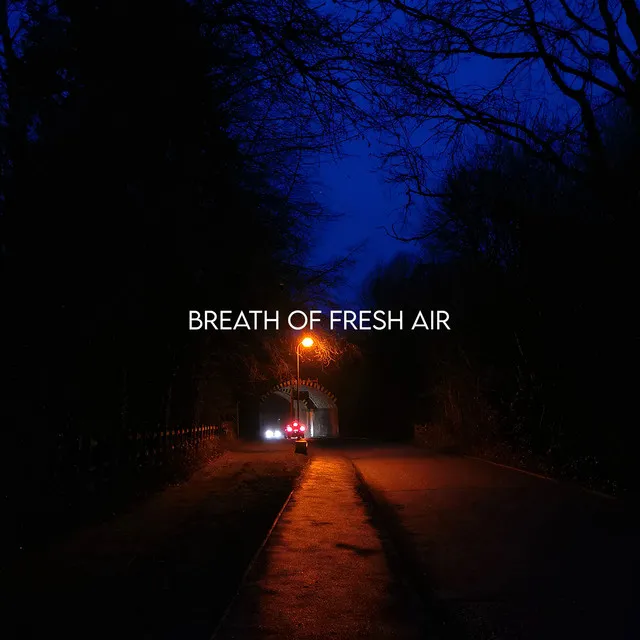 Breath of Fresh Air