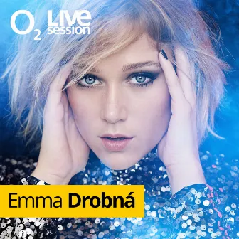 Words (O2 Live Session) by Emma Drobna