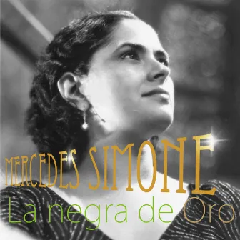 La Negra de Oro by Mercedes Simone