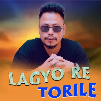 Lagyo re Torile by Suresh Rana