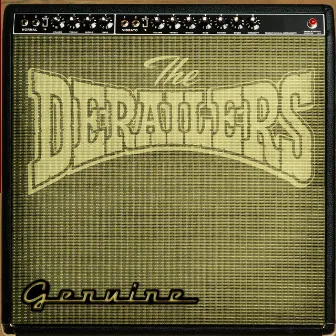 Genuine by The Derailers