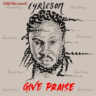 Give Praise by Lyricson