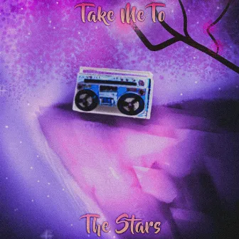 Take Me To The Stars by Lefry Carvajal