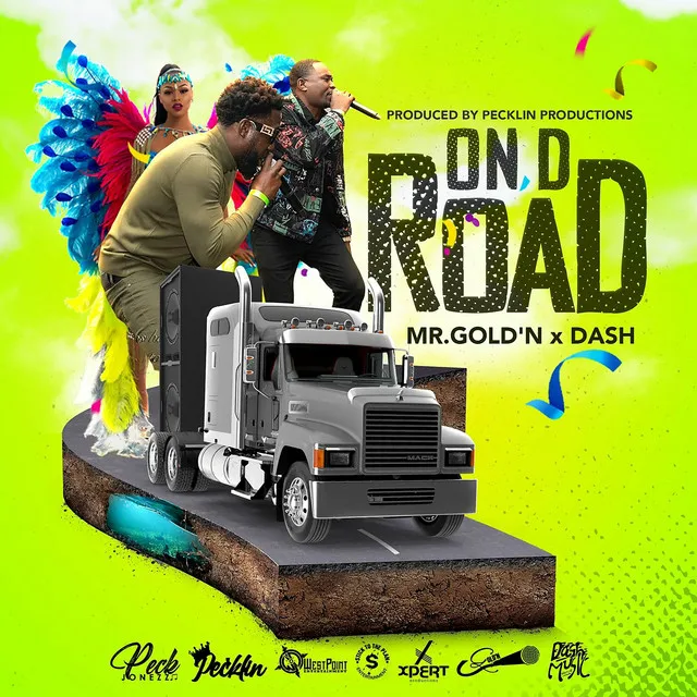 On d Road (Lime Peel Riddim)