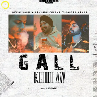 Gall Kehdi Aw by Ranjodh Cheema