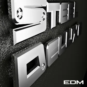 EDM by Steel Deluxe